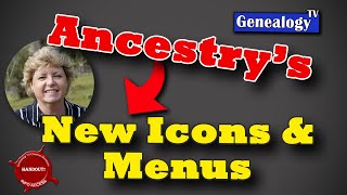 Ancestry’s New Icons amp Menus for the Tree View JulyAugust 2023 [upl. by Ebonee]