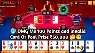 🥶 OMG Me 100 Points and invalid Card Or Pool Prize ₹50000 🤔  intense Mpl 101 Pool Rummy in hindi [upl. by Sirred]