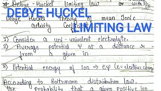 DEBYE HUCKEL LIMITING LAW  Derivation  basic information  msc semester notes [upl. by Susanne]