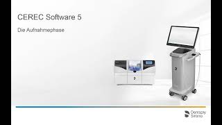 CEREC Software 5 Die Aufnahmephase [upl. by Latt]