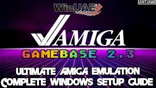 Amiga Gamebase 23 Frontend Emulator Setup Guide 2024 amiga gamebase emulator [upl. by Enelyw]