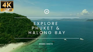 Explore Phuket and Halong Bay in 2 minutes  4K [upl. by Enia]