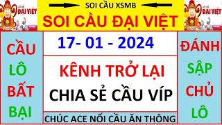 SOI CẦU XSMB NGÀY 1701  SOI CẦU VIỆT  XSMB SOI CẦU  soi cầu xsmb hôm nay  soi cau xsmb víp [upl. by Nuri]