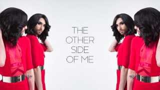 Conchita Wurst  The Other Side Of Me Official Audio [upl. by Ybur801]