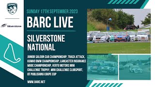 BARC LIVE  Silverstone National  September 17th 2023 [upl. by Redfield]