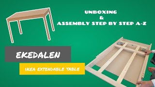 UNBOXING AND ASSEMBLY IKEA EXTENDABLE TABLE  EKEDALEN  Cara Pemasangan Meja IKEA EKEDALEN [upl. by Oinotnaesoj]