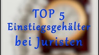 Einstiegsgehalt von Juristen Das verdienen Anwälte zum Start in den Job [upl. by Henricks]