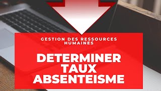 Déterminer taux absentéisme تحديد نسبة الغياب [upl. by Neila]