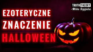 Ezoteryczne Znaczenie Halloween [upl. by Meghan]