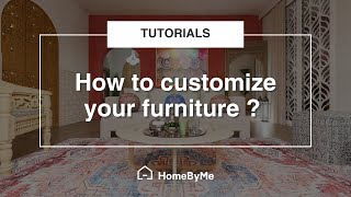 How to customize your furniture  HomeByMe Tutorials [upl. by Lontson]