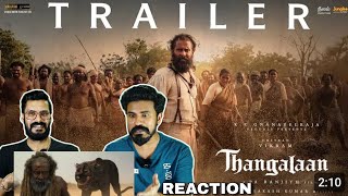 Thangalaan Trailer Tamil Reaction Malayalam  Chiyaan Vikram Pa Ranjith Entertainment Kizhi [upl. by Aihsoek]