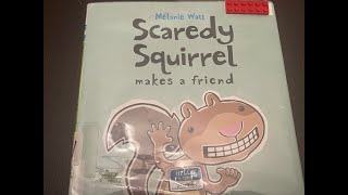 Scaredy squirrel makes a friend [upl. by Emlynn]