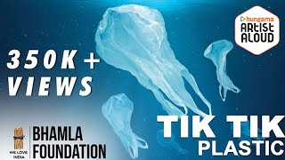 Tik Tik Plastic  World Environment Day 2018 Theme  Plastic Ban  Bhamla Foundation  Shaan [upl. by Merri]