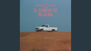 El Camino De Mi Alma [upl. by Sandor183]