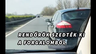 Rendőrök SZEDTÉK KI A FORGALOMBÓL az osztrák Renault sofőrjét [upl. by Bernete227]