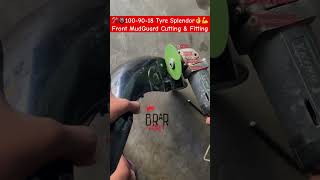 🛠️🛞1009018 Tyre Splendor👌💪Front MudGuard Cutting amp Fitting motivation automobile trending [upl. by Oneida980]