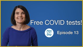 FREE COVID Tests Are Back How to Order Yours Today  FDA In Your Day Ep 13 [upl. by Allbee]