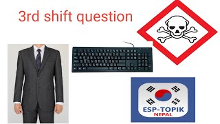 3rd shift manufacture questions 😱⁉️ EPSTOPIK TEST KOREA 2024 epstopikexam epstest koreanexam [upl. by Stokes93]