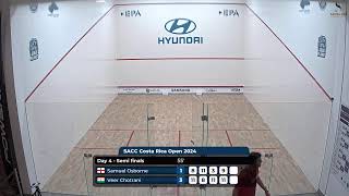 Day 4  Semi finals  SACC Costa Rica Open 2024 [upl. by Nealson]