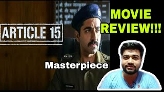 ARTICLE 15 MOVIE REVIEW [upl. by Enelkcaj]