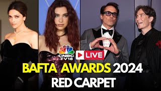 BAFTA 2024 LIVE British Academy Film Awards Red Carpet  Oppenheimer  Deepika  Dua Lipa  IN18L [upl. by Ayifas727]