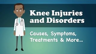 Knee Injuries and Disorders  Causes Symptoms Treatments amp More… [upl. by Todhunter154]