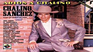 Chalino Sánchez  Una Tarde [upl. by Gwyneth383]