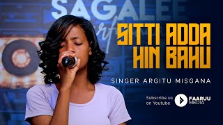 Argitu Misgana  Sitti Adda Hin Bahu  New Live Worship FAARUU MEDIA [upl. by Packston]