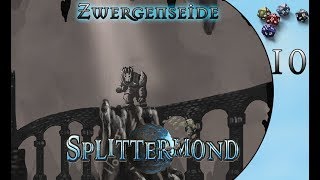 10 Splittermond Zwergenseide der Koloss [upl. by Shaper]