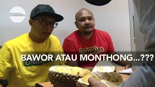 DURIAN BAWOR ATAU MONTHONG [upl. by Abehsat]