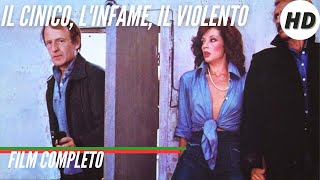 Il cinico linfame il violento  HD  Thriller  Film Completo in Italiano [upl. by Wolpert]