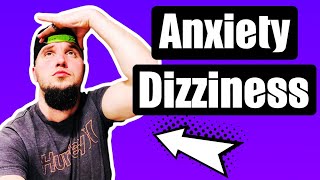 Anxiety and Dizziness  Off Balance  Lightheaded Feeling [upl. by Ati]