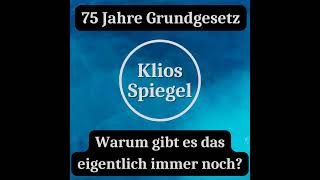 75 Jahre Grundgesetz Warum gibt es das eigentlich immer noch [upl. by Lightfoot]