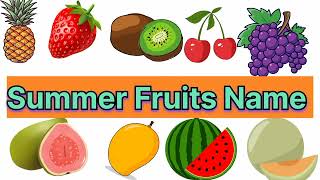 Summer FruitsSummer Fruits vocabularySummer Fruits in English [upl. by Lena698]