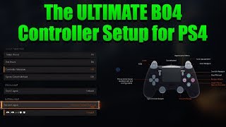 The ULTIMATE Black Ops 4 Controller Setup for PS4 DualShock 4 [upl. by Aihsoem]