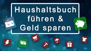 Haushaltsbuch führen und Geld sparen [upl. by Silbahc257]