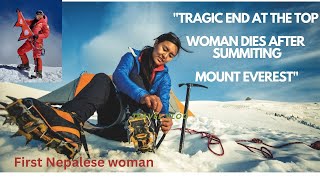 First Nepalese woman to climb the Mount Everest Pasang Lhamu Sherpa [upl. by Atnauqal404]