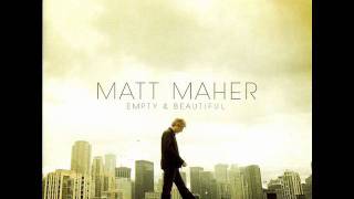 Matt Maher  Your Grace Is Enough [upl. by Wolff]