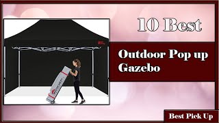 ✅ 10 Best Outdoor Pop up Gazebo of 2023 [upl. by Anaes734]