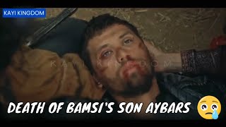 Aybars Death Scene  Death of Bamsi Son  Kurulus Osman Short Clip [upl. by Seafowl]