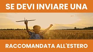 Come spedire una raccomandata online internazionale allestero senza andare in posta [upl. by Abagail]