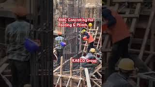 RMC Concreting for Footing amp Plinth construction building viralshorts hardwork kaecogroup [upl. by Clerk]