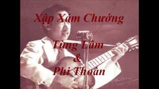 Tùng Lâm amp Phi Thoàn  Xập Xám Chướng [upl. by Ediva]