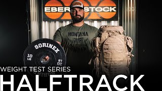 Eberlestock Weight Test Series  Halftrack [upl. by Ecerahs]