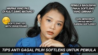 CARA PILIH SOFTLENS amp MENGATASI IRITASI MATA SPESIAL UNTUK KULIT SAWO MATANG ALA RIRIEPRAMS [upl. by Hardie42]