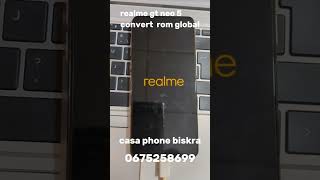 realme gt neo 5 convert to global rom تحويل الى الاصدار العالمي [upl. by Adlemi]