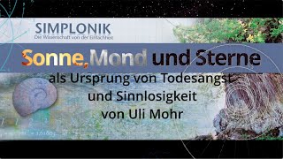 Kostprobe 1 Sonne Mond und Sterne als Ursprung von Todesangst und Sinnlosigkeit [upl. by Hecht]