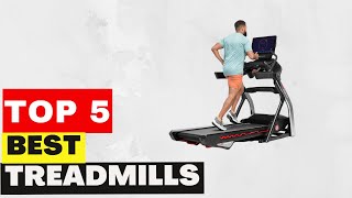 Top 5 Best Treadmills of 2023 [upl. by Kory]