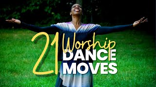 21 Worship Dance Moves  Beginner Liturgical Dance 101 [upl. by Nennahs]