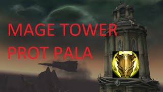 MAGE TOWER I PROV PALA PROT I 1027 [upl. by Aryl576]